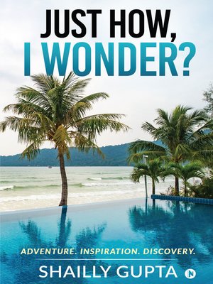 cover image of Just How, I Wonder?
